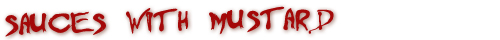 Hot Sauces with Mustard