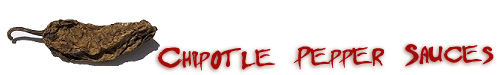 Chipotle Pepper Sauces